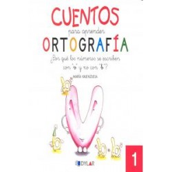Cuentos ortografía 1. Dylar
